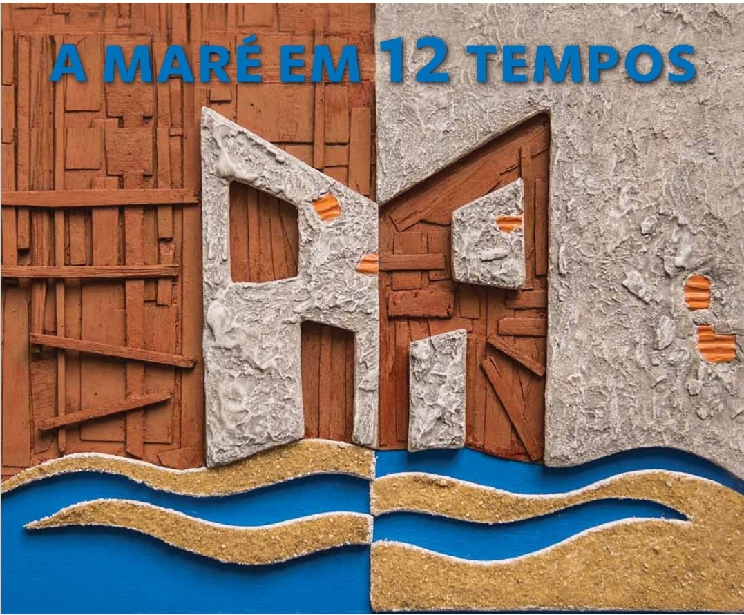 A Maré em 12 Tempos: livro registra história do maior conjunto de favelas carioca